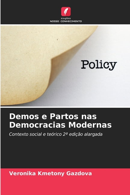 Demos e Partos nas Democracias Modernas, (Paperback)