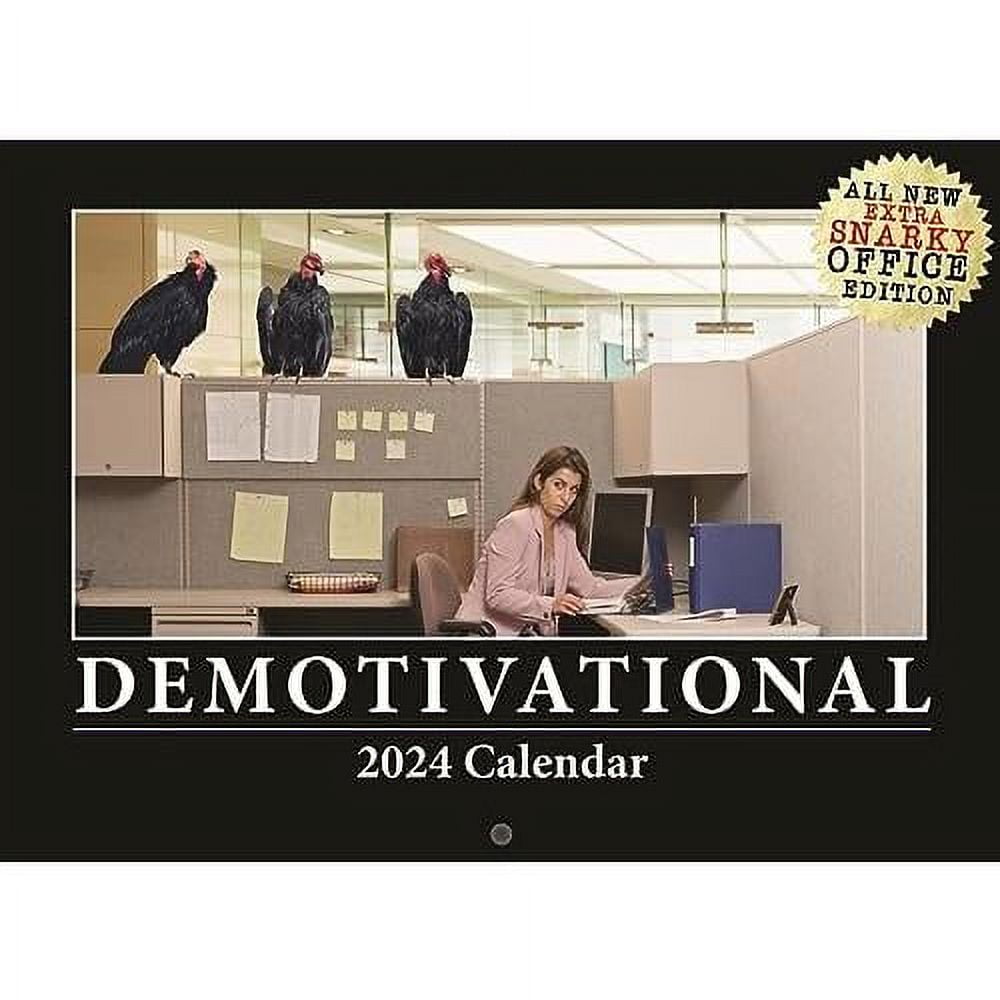 Demotivational Calendar 2024 Snarky Gift For Women Demotivational Silly