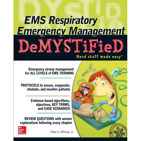 EMS Respiratory Emergency Management Demystified, (Paperback)