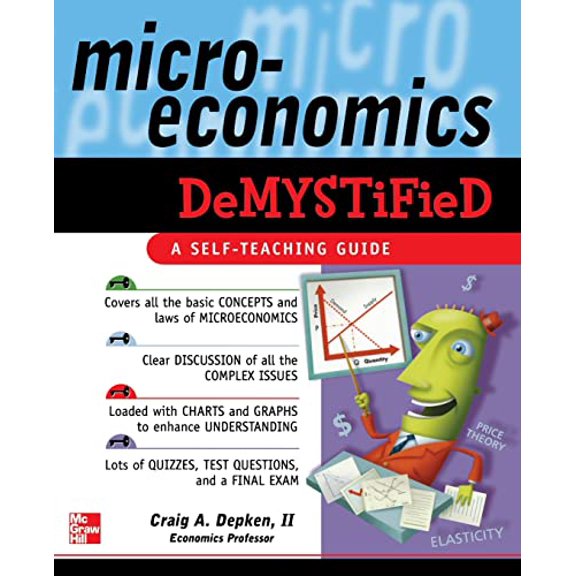 Pre-Owned Microeconomics Demystified: A Self-Teaching Guide