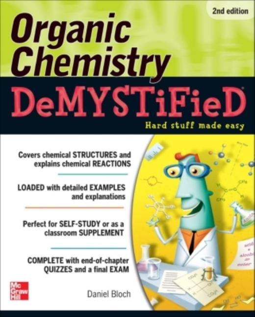 Demystified Organic Chemistry Demystified 2/E (Paperback)
