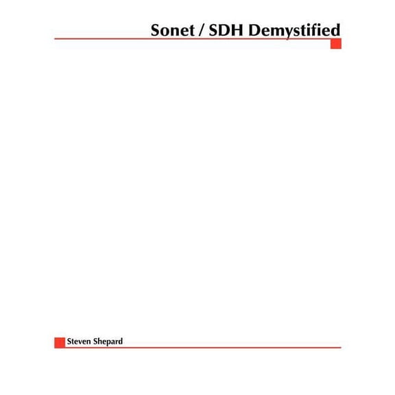 Demystified SONET/SDH Demystified, (Paperback)
