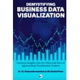 thumbnail image 1 of Demystifying Business Data Visualization, (Paperback), 1 of 1