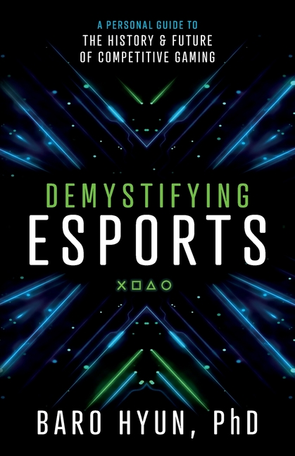 Demystifying-Esports-A-Personal-Guide-to