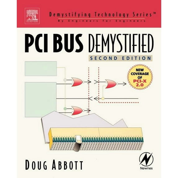 Demystifying Technology Series PCI Bus Demystified, (Paperback)