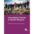 thumbnail image 1 of Demystifying Theories in Tourism Research, (Paperback), 1 of 1