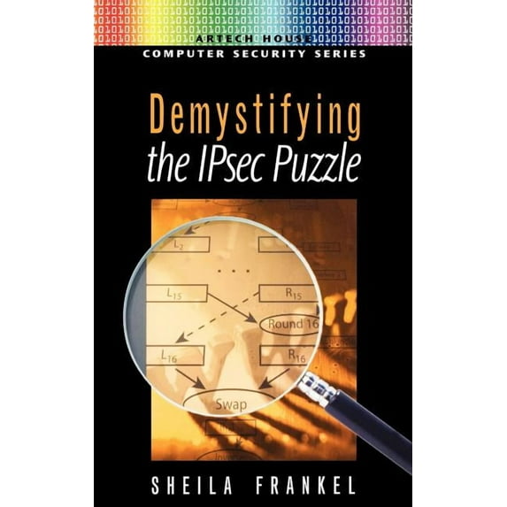 Artech House Computer Security Series: Demystifying the IPsec Puzzle (Hardcover)