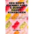 thumbnail image 1 of Den Beste Hjemmelagede Gummy Candy-Kokeboken, 1 of 1