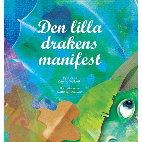 Den lilla drakens manifest (Swedish), (Hardcover)