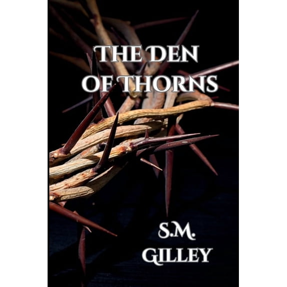 Den of Thorns, (Paperback)