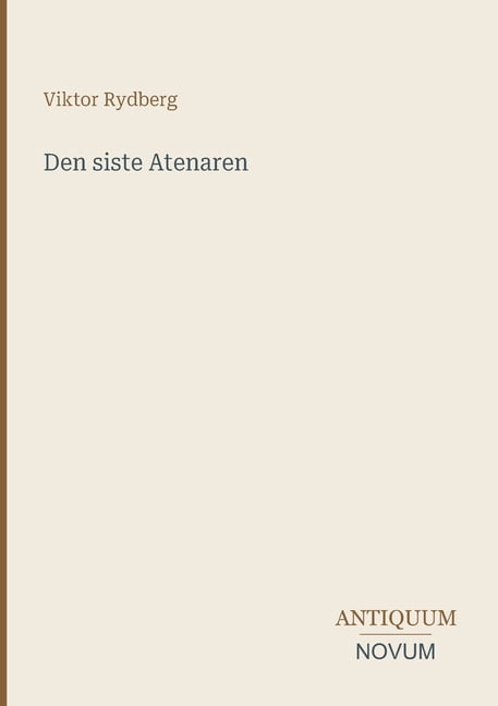 Den siste Atenaren, (Paperback)