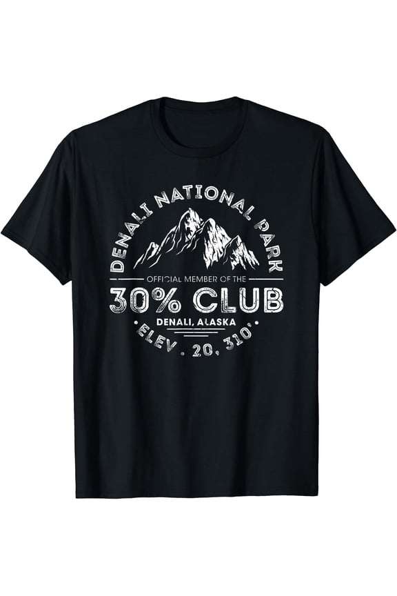 Denali National Park Alaska 30% Club Denali Mountain Tourist T-Shirt