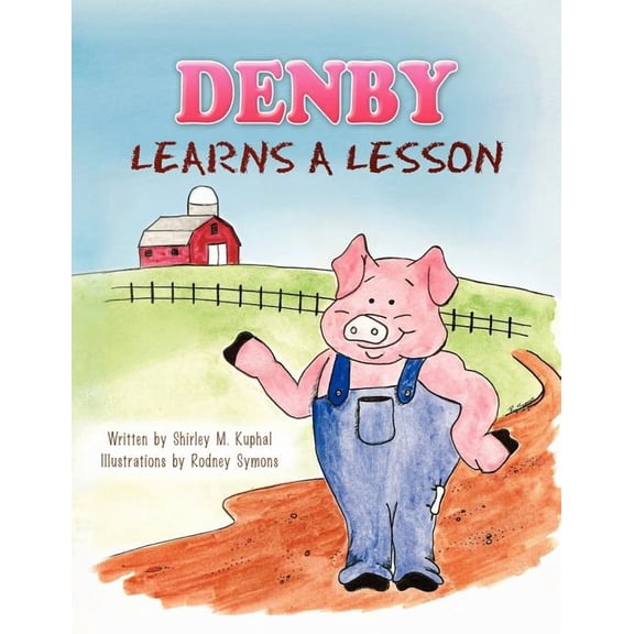 Denby Learns a Lesson, (Paperback)