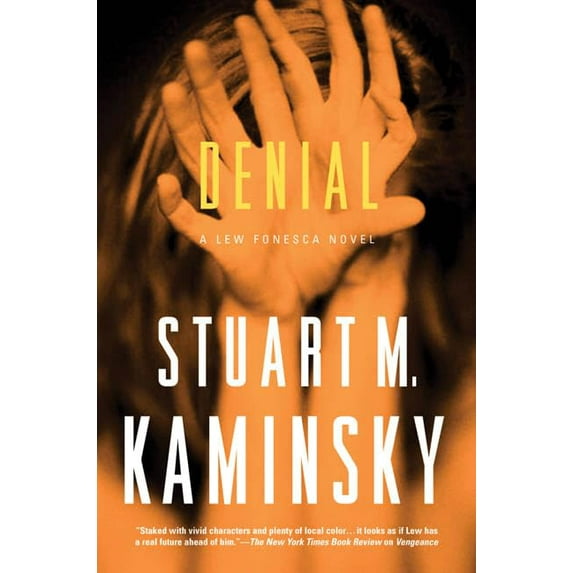 Pre-Owned Denial: A Lew Fonesca Mystery (Lew Fonesca, 4) (Hardcover) 0765311658 9780765311658