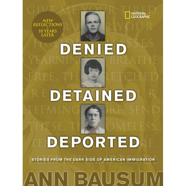 Denied, Detained, Deported (Updated) : Stories from the Dark Side of American Immigration (Hardcover)