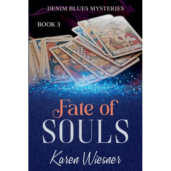 Denim Blues Mysteries Fate of Souls, Book 3, (Paperback)