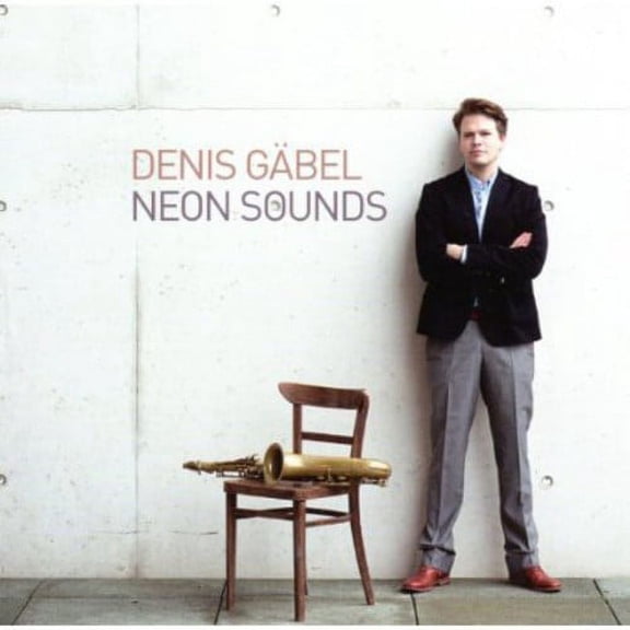 Denis Gabel - Neon Sounds - Music & Performance - CD