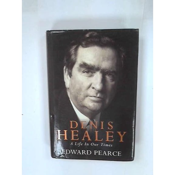 Pre-Owned Denis Healey Hardcover