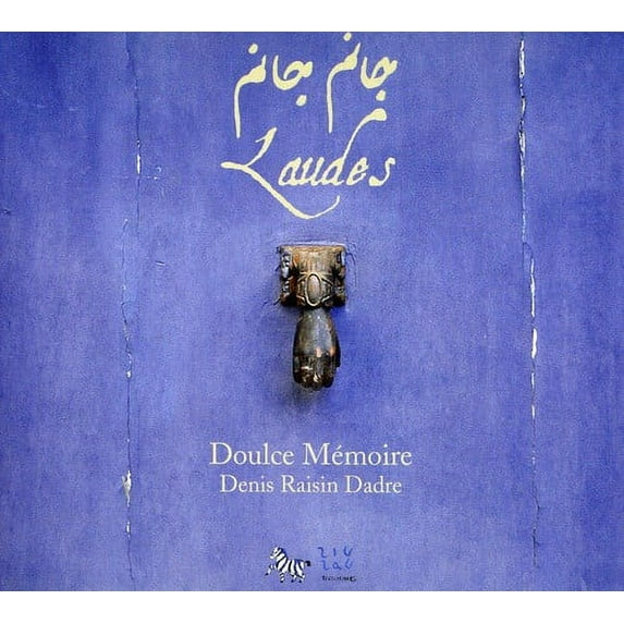 Denis Raisin-Dadre - Laudes - Music & Performance - CD