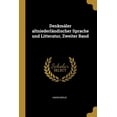 thumbnail image 1 of Denkmäler altniederländischer Sprache und Litteratur, Zweiter Band (Paperback), 1 of 1