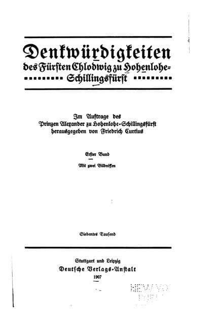 DenkwÃ¼rdigkeiten des FÃ¼rsten Chlofwig zu Hohenlohe-schillingsfÃ¼rst, (Paperback)
