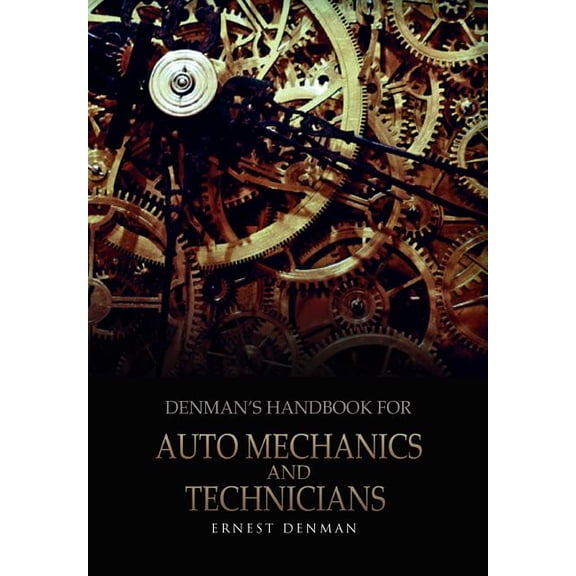 Denman's Handbook for Auto Mechanics and Technicians (Hardcover)
