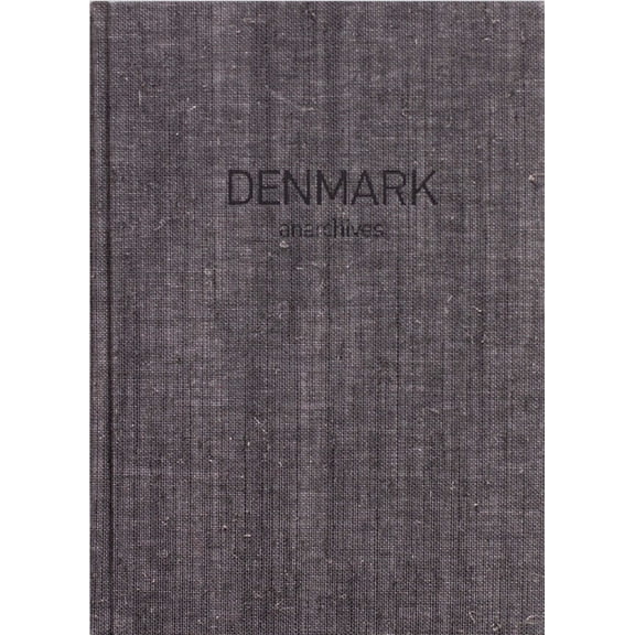 Denmark: Anarchives, (Hardcover)