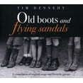 thumbnail image 1 of Dennehy Tim - Old Boots & Flying Sandals - CD, 1 of 1