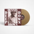 thumbnail image 1 of Dennis Brown - Deep Down - Gold - Music & Performance - Vinyl, 1 of 2