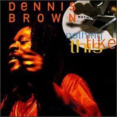 Dennis Brown - Nothing Like This - Music & Performance - CD
