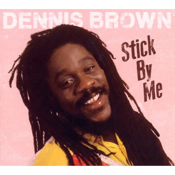 Dennis Brown - Stick By Me - Music & Performance - CD