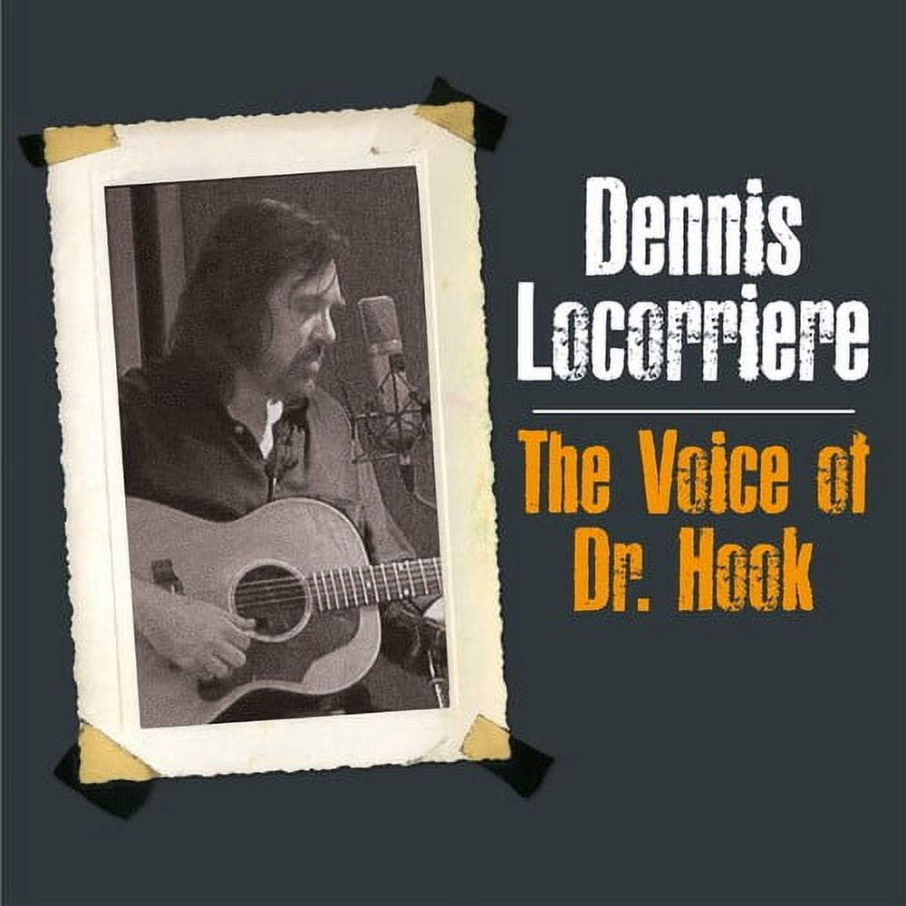 Dennis Locorriere - The Voice Of Dr Hook - Music & Performance - Vinyl ...