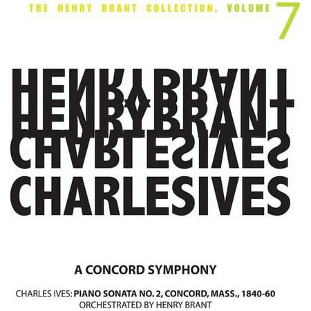 Dennis Russell Davies - Henry Brant Collection 7: Concord Symphoney - Music & Performance - CD