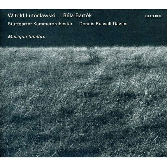 Dennis Russell Davies - Lutoslawski / Bartok - Musique Funebre - Music & Performance - CD