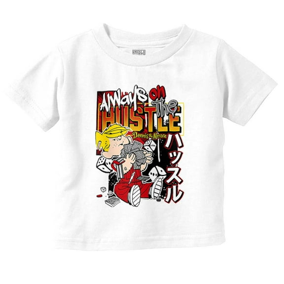 Dennis The Menace Kani Always Hustle Toddler Boy Girl T Shirt Infant Toddler Brisco Brands 18M