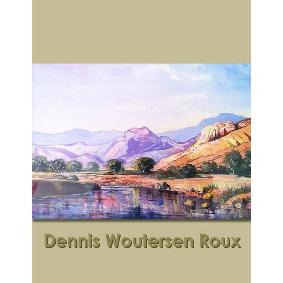 Dennis Woutersen Roux (Paperback)