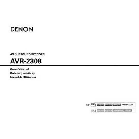 Instruction Manual ONLY for Denon AVR-2308 Receiver Owners Instruction Manual REPRINT