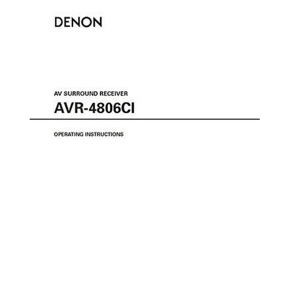 Instruction Manual ONLY for Denon AVR-4806CI AV Receiver Owners Manual REPRINT