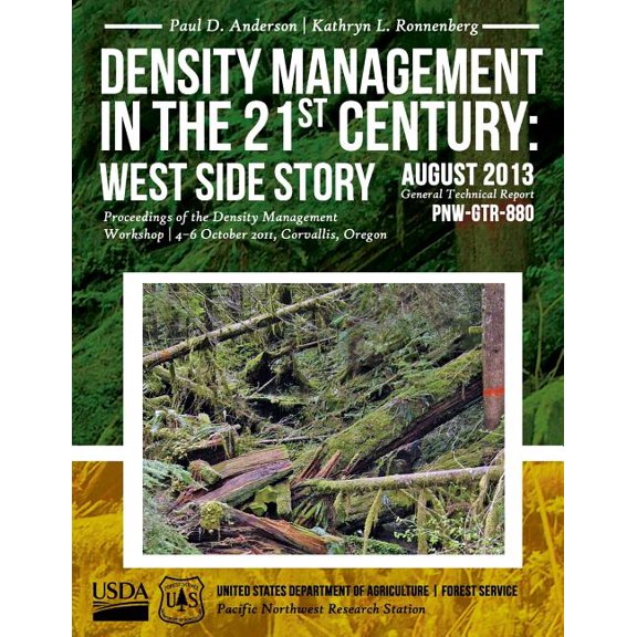 Density Management in the 21st Century : West Side Story (Paperback)