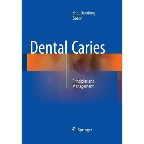 Dental Caries: Principles and Management, (Paperback)