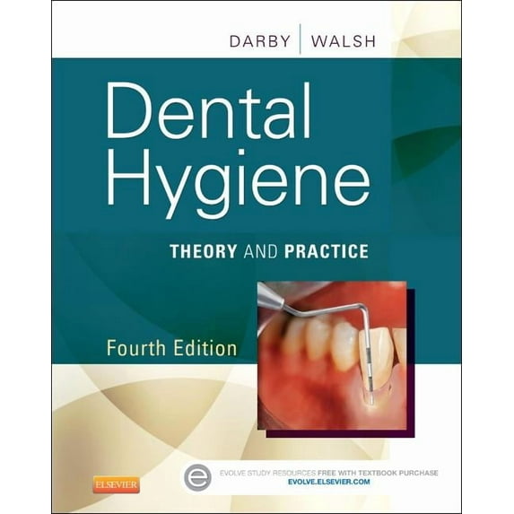 Dental Hygiene: Theory and Practice (Hardcover)