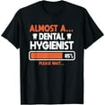 thumbnail image 1 of Dental Hygienist Dentistry Student Oral Health Care Hygiene T-Shirt, 1 of 4