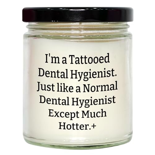 Dental Hygienist Gifts: Funny Vanilla Soy Candle for Birthday Celebration, Unique Present for Her Tattooed Dental Hygienist Friend, Soy Wax Candle Care Package from Gifts for Her