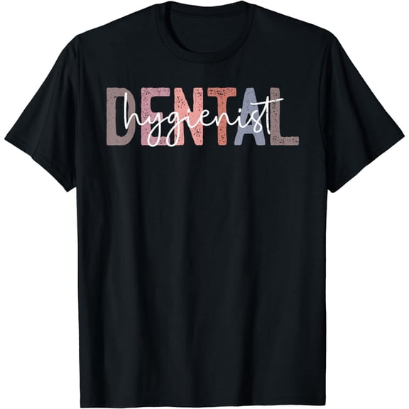 Dental Hygienist Oral RDH Dental Dentist Assistant Hygiene T-Shirt
