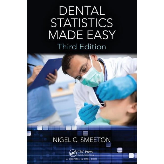 Dental Statistics Made Easy, (Paperback)