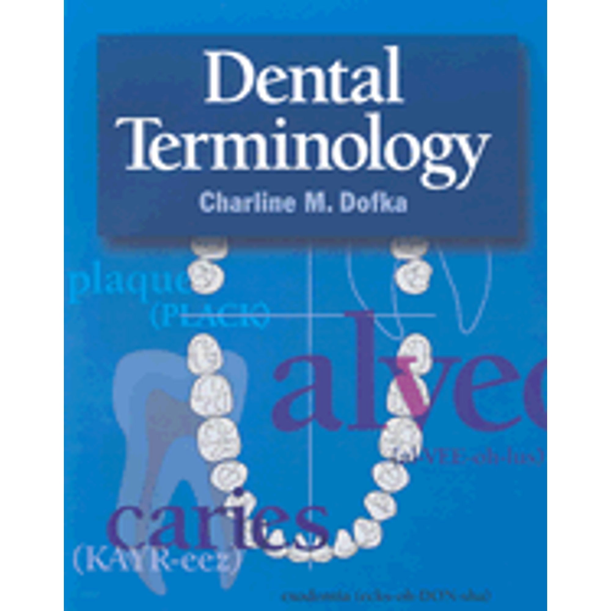 Pre-Owned Dental Terminology Paperback
