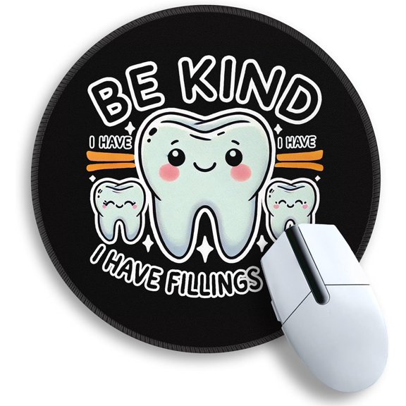 Dental Tooth Round Mouse Pad with Stitched Edge Non-Slip Rubber Base, Black Mouse Pad for Gaming Laptop Computer, Cute Home Office Desk Accessories Decor, Be Kind I Have Fillings Too
