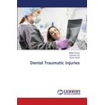thumbnail image 1 of Dental Traumatic Injuries, (Paperback), 1 of 1