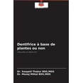 thumbnail image 1 of Dentifrice à base de plantes ou non (Paperback), 1 of 1