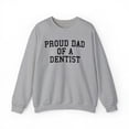thumbnail image 1 of Dentist Dad Sweatshirt, Gifts, Crewneck, 1 of 4
